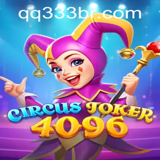 Entendendo o Jogo CircusJoker4096 e a Chave qq333